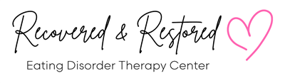 Recovered and Restored Eating Disorder Therapy Center