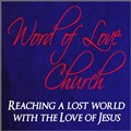 Word of Love Christian Center Hurst TX
